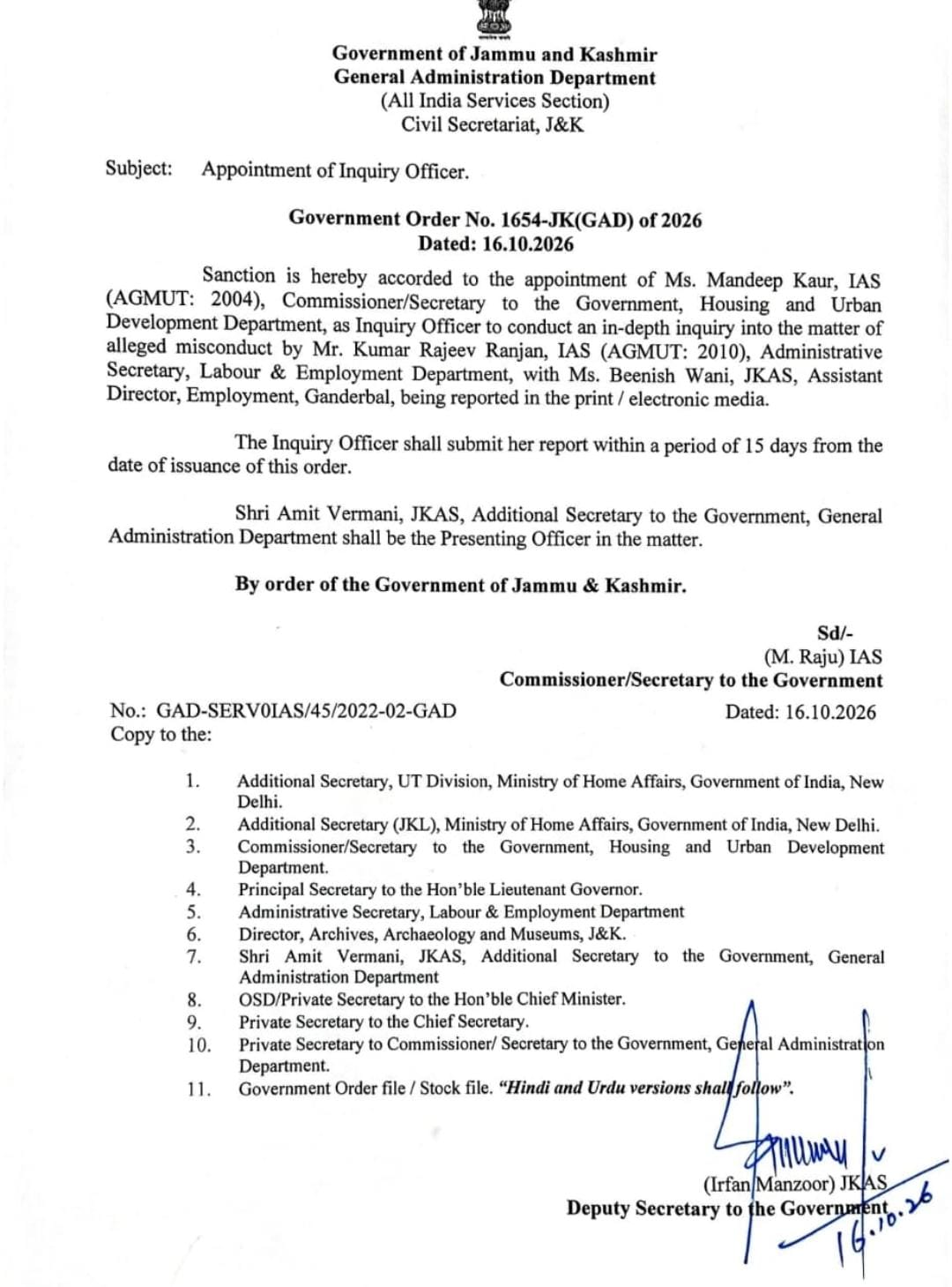 'J&K Government Orders 15-Day Inquiry Into Alleged Misconduct by IAS Officer Kumar Rajeev Ranjan,    Mandeep Kaur Appointed Inquiry Officer, Amit Vermani to Present Government’s Case  '